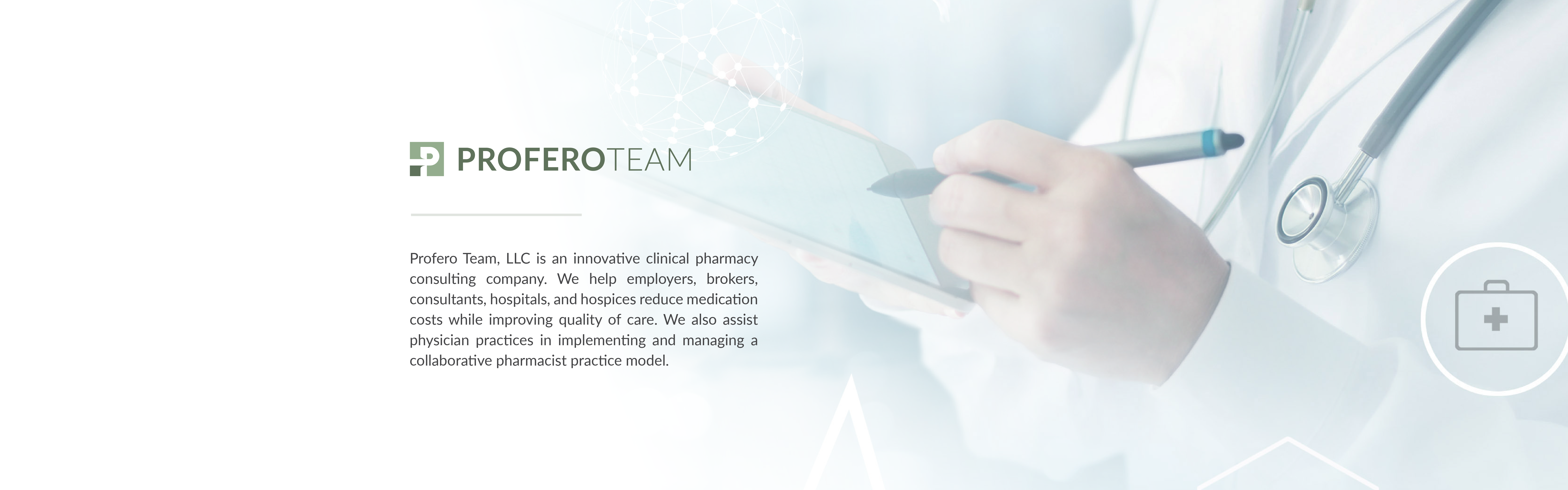 A healthcare professional in a lab coat is using a digital tablet, with a graphic overlay of the text "Profero Team" and a brief description of the company's services in clinical pharmacy consulting.